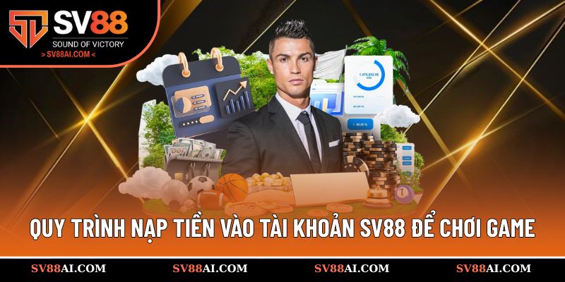 Quy trình nạp tiền vào tài khoản để chơi game